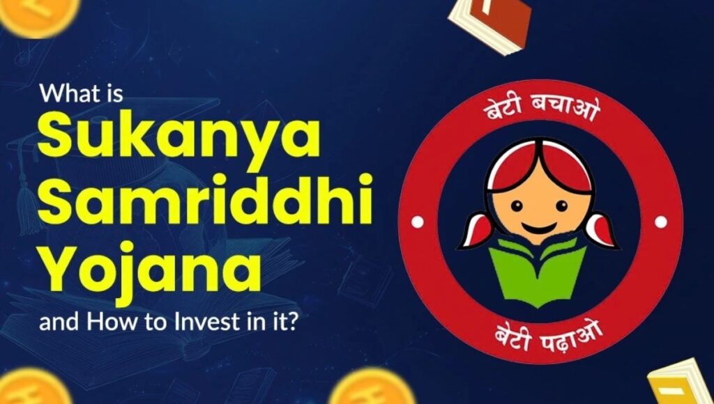 Sukanya Samriddhi Yojana