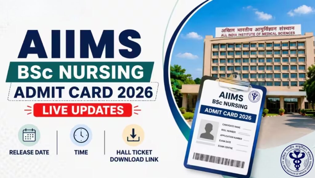 AIIMS BSc Nursing Admit Card