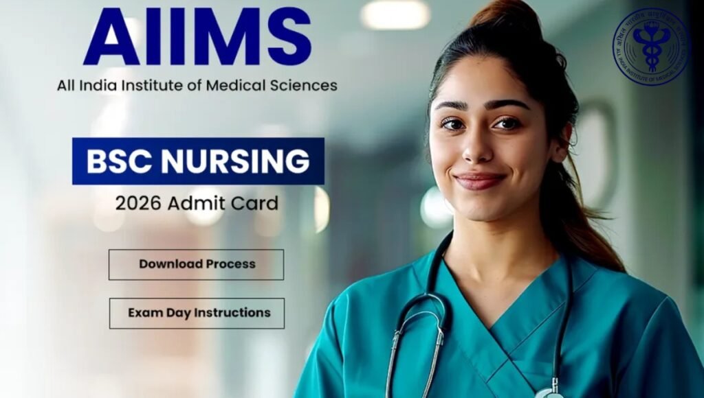 AIIMS BSc Nursing Admit Card